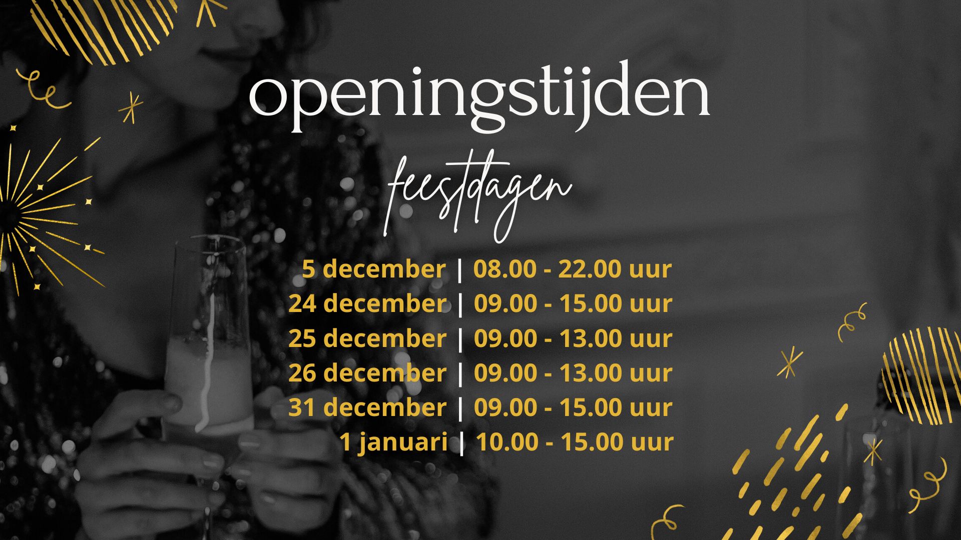 Open op feestdagen 